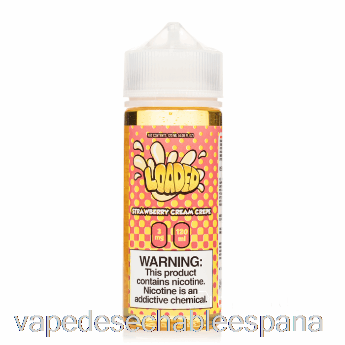 Vape España Crepe De Crema De Fresa - E-líquido Cargado - Vapores Despiadados - 120ml 3mg